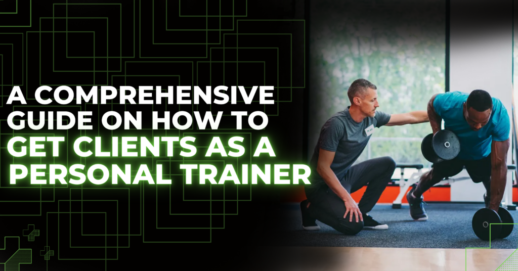 get clients as a personal trainer